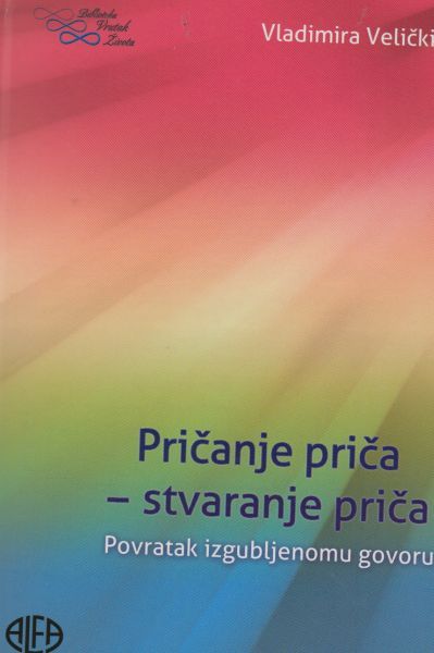 Pričanje priča - stvaranje priča